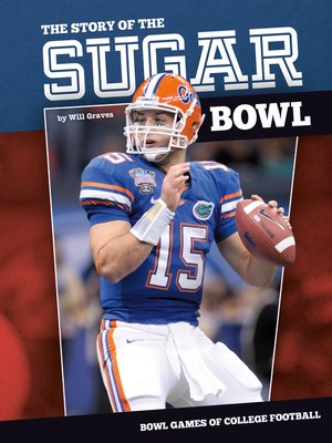 cover image of Story of the Sugar Bowl